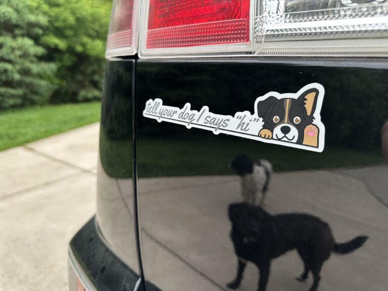 Tell your dog I says “hi” linear decal
