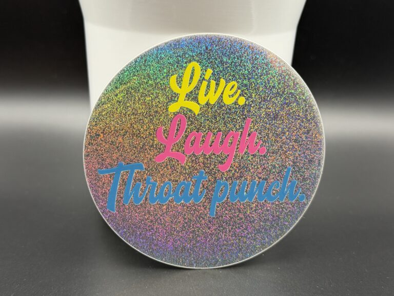 Live Laugh Throat punch-decal