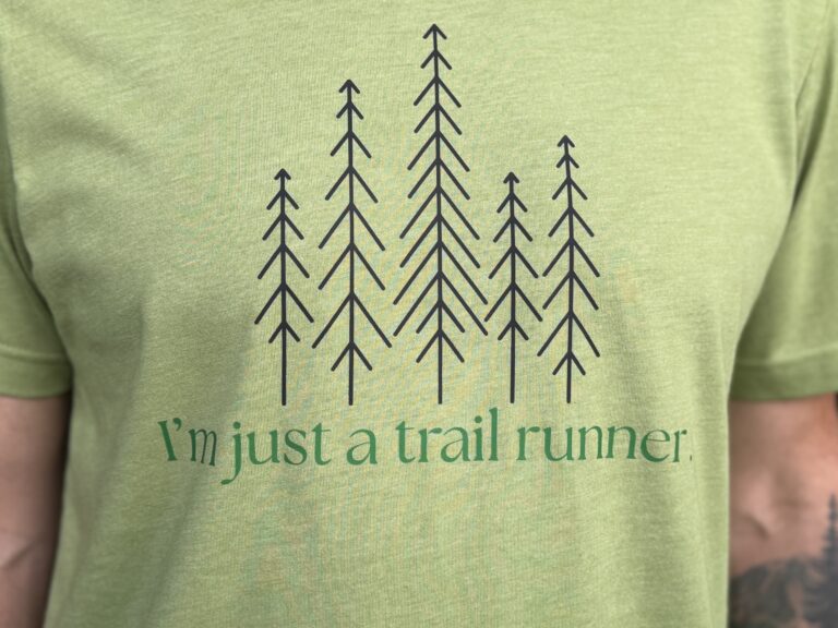 I'm Just a Trail Runner T-Shirt